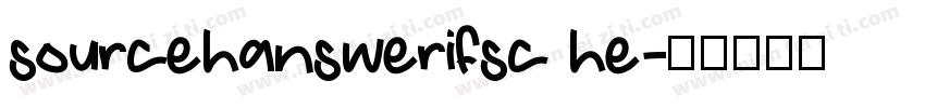 sourcehanswerifsc he字体转换